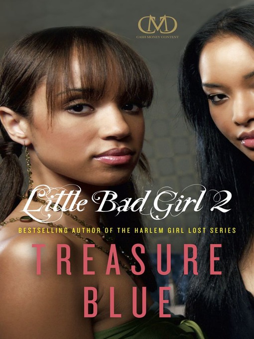 Title details for Little Bad Girl 2 by Treasure Blue - Wait list